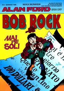 Spin-Off - Volume 0 - Bob Rock - Mai Più Soli