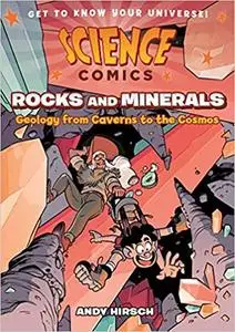 Rocks and Minerals: Geology from Caverns to the Cosmos