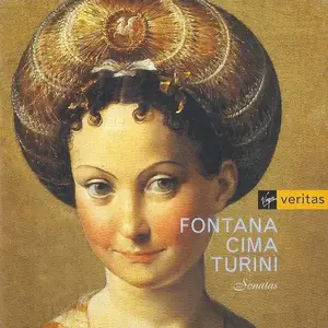 Ensemble Sonnerie - Fontana, Cima, Turini: Sonatas (1996)