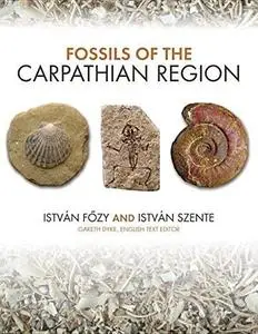 Fossils of the Carpathian Region Fossils of the Carpathian Region