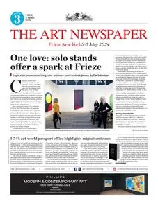 The Art Newspaper - Frieze New York, Issue 3 - 3 May 2024