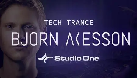 How To Make Tech Trance in Studio One 4 with Bjorn Akesson