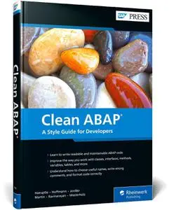 Clean ABAP: A Style Guide for Developers (SAP PRESS)