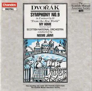 Scottish National Orchestra, Neeme Järvi - Dvořák: Symphony No. 9 & My Home (1987)