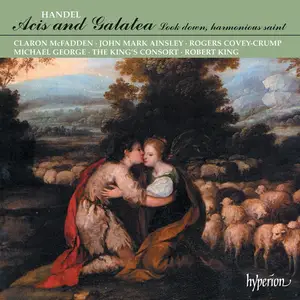 Robert King, The King's Consort - George Frideric Handel: Acis and Galatea (1990)