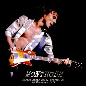 Montrose - Boston Music Hall, Boston, MA - November 18th 1976 - The Dan Lampinski Tapes Vol. 60 (EX AUD)