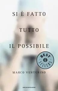 Marco Venturino - Si è fatto tutto il possibile