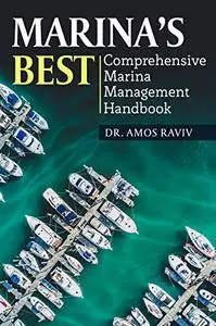 Marina's Best: Comprehensive Marina Management Handbook