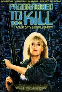 Programmed to Kill (1987)