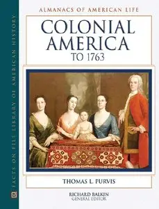 Thomas L. Purvis, Colonial America to 1763 (Repost) 