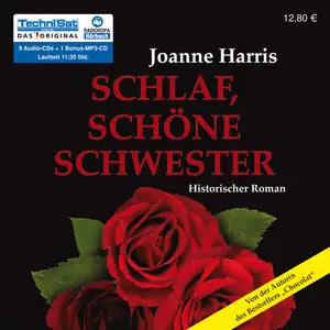 Joanne Harris - Schlaf, schöne Schwester