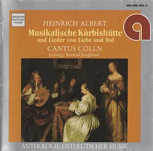 Heinrich Albert - Cantus Cölln / Konrad Junghänel - Musikalische Kürbishütte (1990, DHM # HMIOM 906-2)