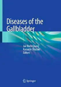 Diseases of the Gallbladder (Repost)