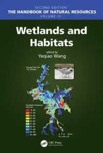 Wetlands and Habitats, 2nd Edition