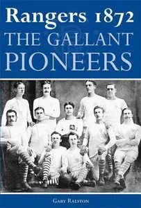 Rangers 1872 (Repost)