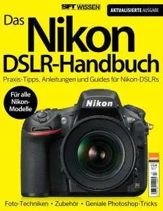 SFT Wissen - Das Nikon DSLR-Handbuch - Nr.13 2016
