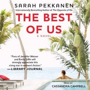 «The Best of Us» by Sarah Pekkanen