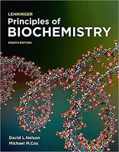 Principles of Biochemistry (Lehninger Principles of Biochemistry)