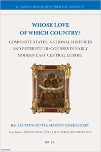 Whose Love of Which Country? (Studies in the History of Political Thought)