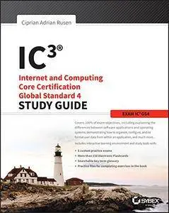 C3: Internet and Computing Core Certification Global Standard 4 Study Guide