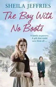 «The Boy With No Boots» by Sheila Jeffries