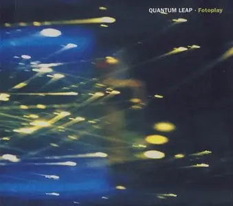 Quantum Leap - 2 Studio Albums (1999-2000)