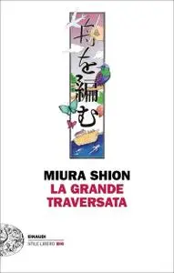 Miura Shion - La grande traversata