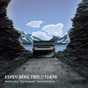 Espen Berg Trio - Fjære (2022) [Official Digital Download 24/96]