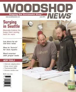 Woodshop News - June 2015