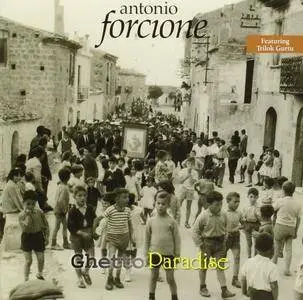 Antonio Forcione - Ghetto Paradise (1998) {Naim}