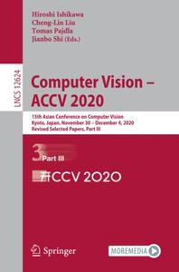 Computer Vision – ACCV 2020 (Repost)