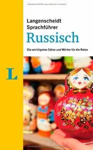 Langenscheidt Sprachführer Russisch: Die wichtigsten Sätze und Wörter für die Reise