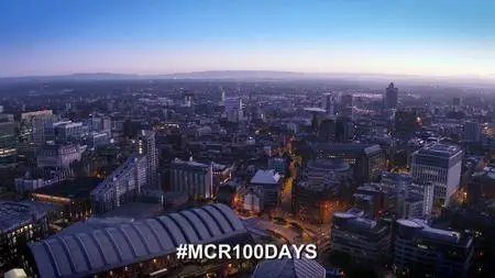 Manchester: 100 Days After The Attack (2017)