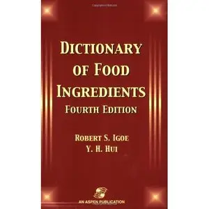 Dictionary of Food Ingredients (Repost)