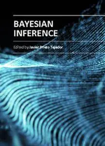 "Bayesian Inference" ed. by Javier Prieto Tejedor