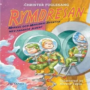 «Rymdresan» by Christer Fuglesang