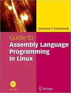 Guide to Assembly Language Programming in Linux (Repost)