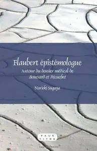 Flaubert Epistemologue