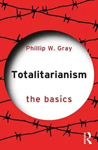 Totalitarianism: The Basics