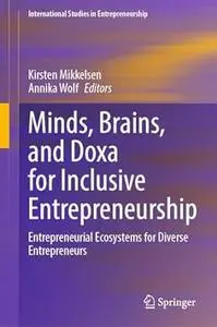 Minds, Brains, and Doxa for Inclusive Entrepreneurship