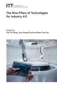 The Nine Pillars of Technologies for Industry 4.0