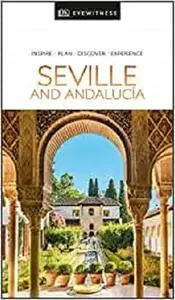 Seville and Andalucia (Travel Guide)