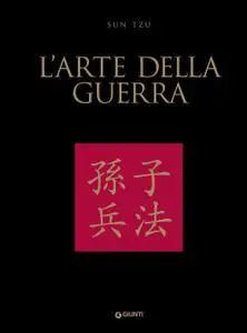 Sun Tzu - L'arte della guerra. Testo cinese a fronte