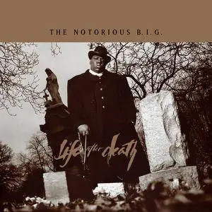 The Notorious B.I.G. - Life After Death (25th Anniversary Super Deluxe Edition) (1997/2022)