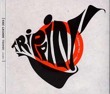 Eric Legnini Trio - Trippin' (2009)