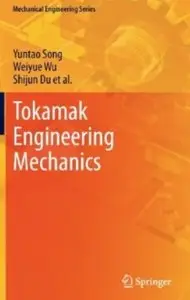Tokamak Engineering Mechanics [Repost]