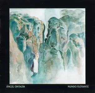 Ángel Ontalva - Mundo Flotante (2012)