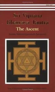 Sri Vijnana Bhairava Tantra: The Ascent