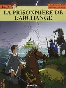 Loïs - Tome 7 - La prisonnière de l'archange