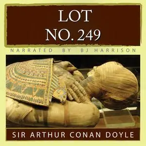 «Lot No. 249» by Arthur Conan Doyle